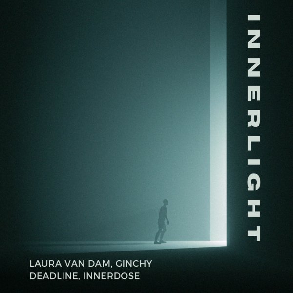 Laura Van Dam / Ginchy / Deadline / Innerdose - Innerlight (Radio Edit)