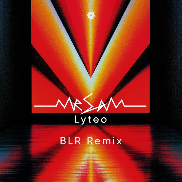 Mr. Sam, BLR - Lyteo (BLR Remix)