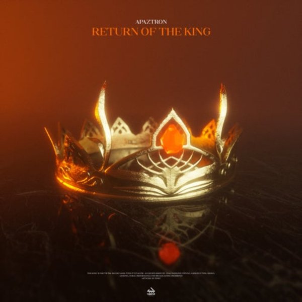 Apaztron - Return Of The King (Club Mix)