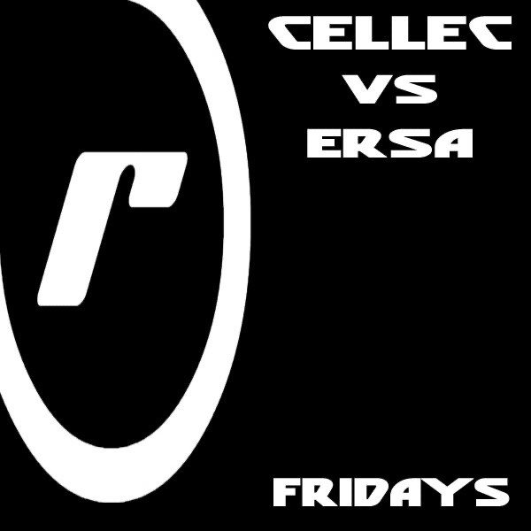 Cellec &amp; Ersa - Fridays (Sunny Lax Remix)
