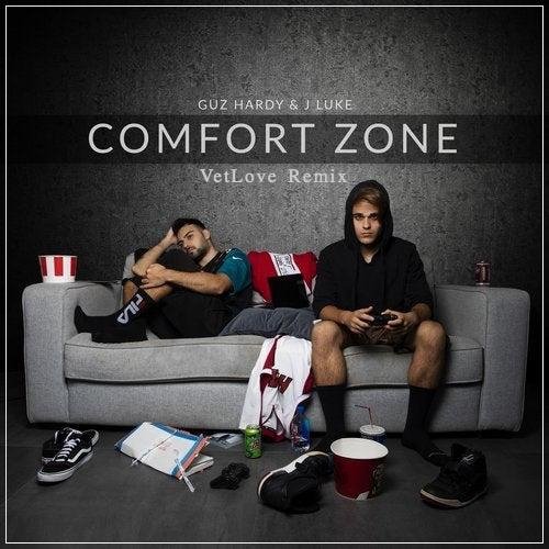 Guz Hardy , J Luke - Comfort Zone (VetLove Remix)