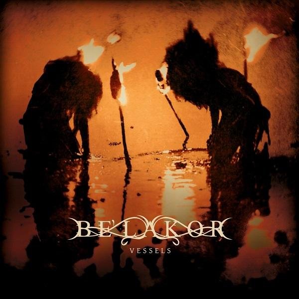 Be'Lakor - The Smoke Of Many Fires