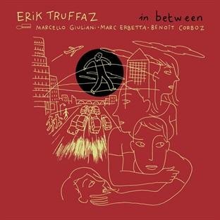 Erik Truffaz - Let me go