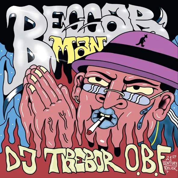 D.J. Trebor &amp; O.B.F - Beggarman