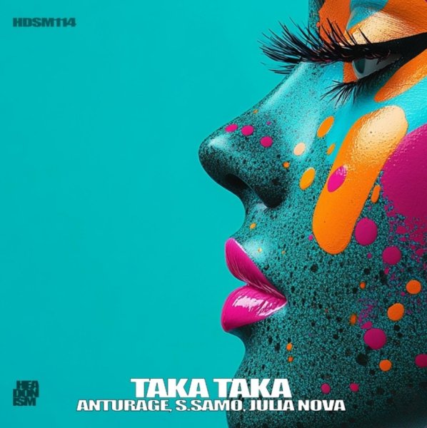 Anturage, S.Samo, Julia Nova - Taka Taka