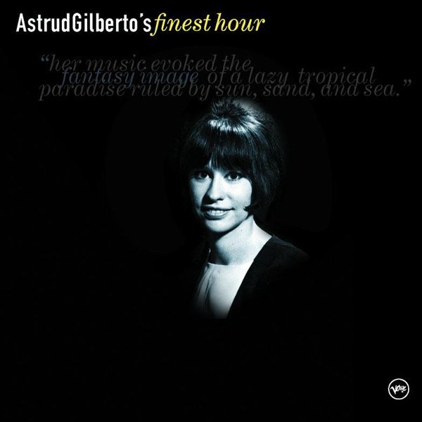 Astrud Gilberto - How Insensitive