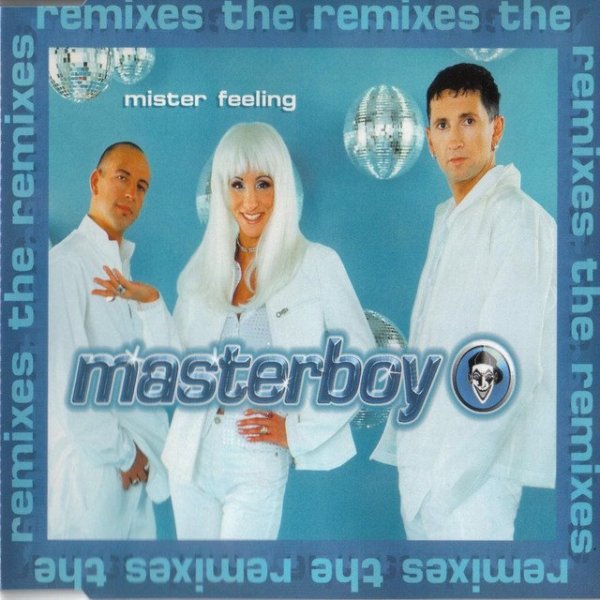 Masterboy - Mister Feeling (Summer Holiday Mix)
