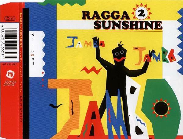 Ragga 2 Sunshine - Jambo Jambo Jambo (Ligi Digi Maxi Mix)